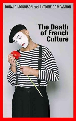 Image du vendeur pour Death of French Culture mis en vente par GreatBookPricesUK