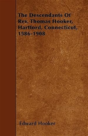 Seller image for Descendants Of Rev Thomas Hooker Hartfor for sale by GreatBookPrices