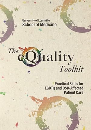 Seller image for Equality Toolkit : Practical Skills for LGBTQ and DSD-Affected Patient Care for sale by GreatBookPrices