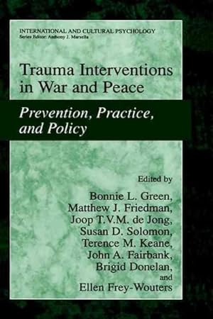 Imagen del vendedor de Trauma Interventions in War and Peace : Prevention, Practice, and Policy a la venta por GreatBookPrices
