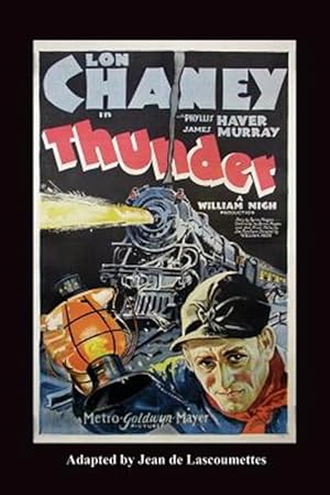 Bild des Verkufers fr THUNDER - Starring Lon Chaney zum Verkauf von GreatBookPrices