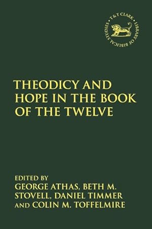 Seller image for Theodicy and Hope in the Book of the Twelve for sale by GreatBookPrices