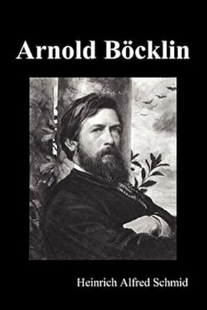 Immagine del venditore per Arnold Bcklin (Illustrated Edition) -Language: german venduto da GreatBookPrices