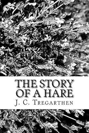 Image du vendeur pour Story of a Hare mis en vente par GreatBookPrices