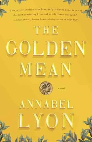 Imagen del vendedor de Golden Mean : A Novel a la venta por GreatBookPricesUK