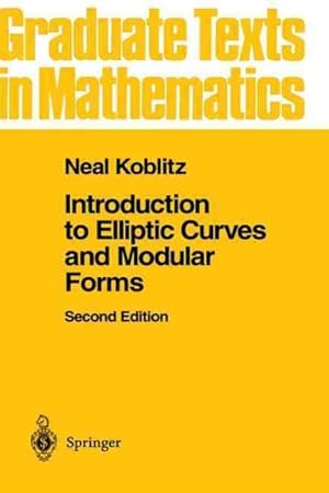Seller image for Introduction to Elliptic Curves and Modular Forms for sale by GreatBookPricesUK