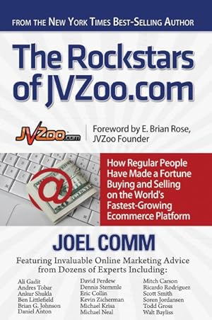 Bild des Verkufers fr Rockstars of JVZoo.com : How Regular People Have Made a Fortune Buying and Selling on the World's Fastest-Growing Ecommerce Platform zum Verkauf von GreatBookPricesUK