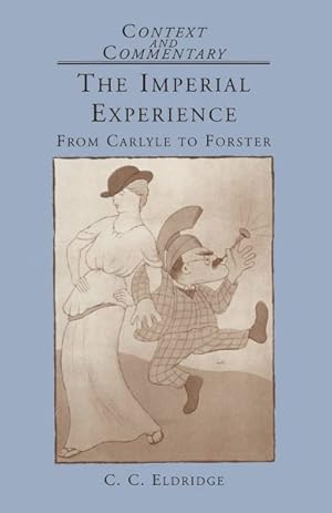 Seller image for Imperial Experience : From Carlyle to Forster for sale by GreatBookPricesUK
