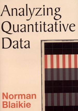 Seller image for Analyzing Quantitative Data : From Description to Explanation for sale by GreatBookPricesUK