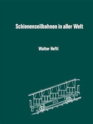 Seller image for Schienenseilbahnen in Aller Welt : Schiefe Seilebenen Standseilbahnen Kabelbahnen -Language: german for sale by GreatBookPricesUK