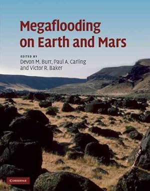 Bild des Verkufers fr Megaflooding on Earth and Mars zum Verkauf von GreatBookPricesUK