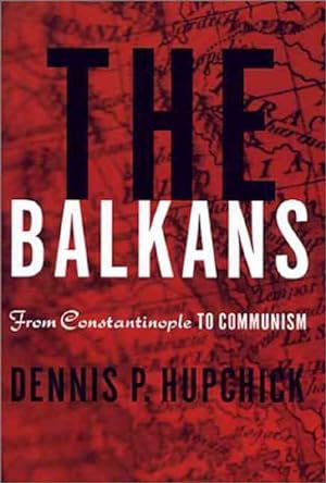Seller image for Balkans : From Constantinople to Communism for sale by GreatBookPricesUK
