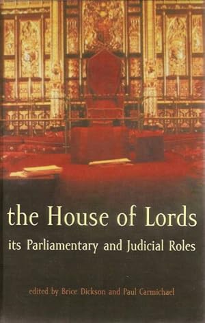 Bild des Verkufers fr House of Lords : Its Parliamentary and Judicial Roles zum Verkauf von GreatBookPricesUK