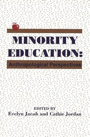 Seller image for Minority Education : Anthropological Perspectives for sale by GreatBookPricesUK