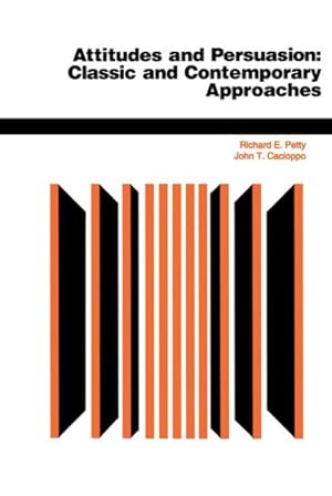 Immagine del venditore per Attitudes and Persuasion : Classic and Contemporary Approaches venduto da GreatBookPricesUK