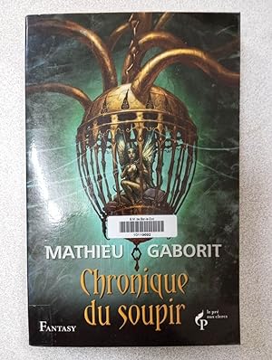 Seller image for Chroniques du soupir for sale by Dmons et Merveilles