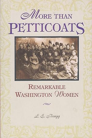 Bild des Verkufers fr Remarkable Washington Women (More than Petticoats) zum Verkauf von Adventures Underground