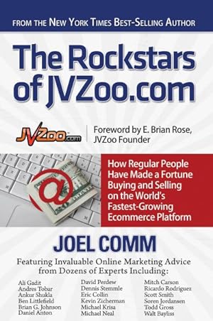 Bild des Verkufers fr Rockstars of JVZoo.com : How Regular People Have Made a Fortune Buying and Selling on the World's Fastest-Growing Ecommerce Platform zum Verkauf von GreatBookPricesUK