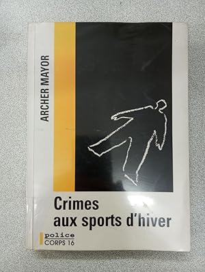 Seller image for Crimes aux sports d'hiver for sale by Dmons et Merveilles