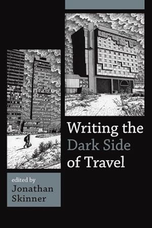 Seller image for Writing the Dark Side of Travel for sale by GreatBookPricesUK