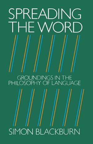 Immagine del venditore per Spreading the Word : Groundings in the Philosophy of Language venduto da GreatBookPricesUK