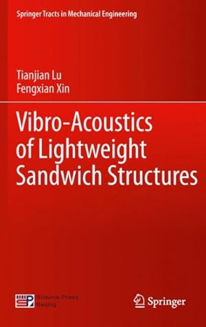 Bild des Verkufers fr Vibro-Acoustics of Lightweight Sandwich Structures zum Verkauf von GreatBookPricesUK