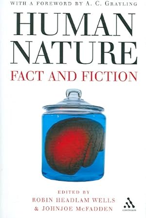 Immagine del venditore per Human Nature : Fact And Fiction - Literature, Science And Human Nature venduto da GreatBookPricesUK