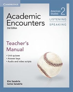 Seller image for Academic Encounters Level 2 Teacher's Manual Listening and Speaking : American Studies for sale by GreatBookPricesUK