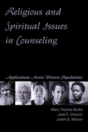 Seller image for Religious And Spiritual Issues in Counseling : Applications Across Diverse Populations for sale by GreatBookPricesUK