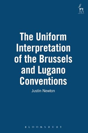 Image du vendeur pour Uniform Interpretation of the Brussels and Lugano Conventions mis en vente par GreatBookPricesUK