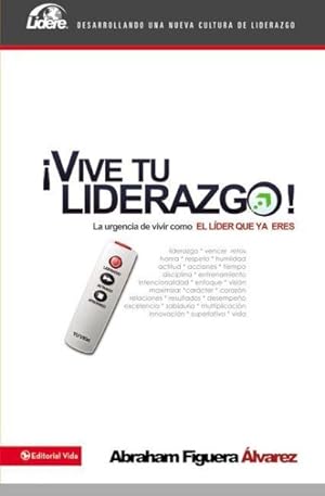 Immagine del venditore per ¡Vive tu liderazgo!/ Live Your Leadership -Language: Spanish venduto da GreatBookPricesUK