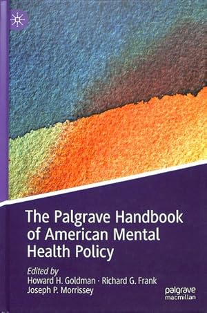 Bild des Verkufers fr Palgrave Handbook of American Mental Health Policy zum Verkauf von GreatBookPricesUK