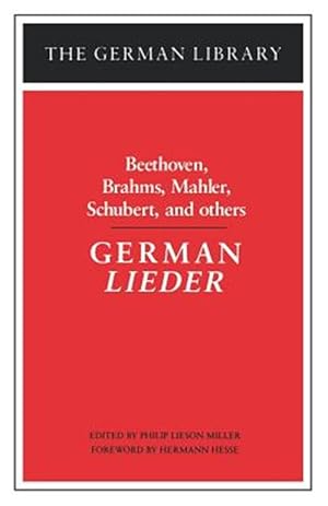 Image du vendeur pour German Lieder : Beethoven, Brahms, Mahler, Schubert, and Others mis en vente par GreatBookPrices