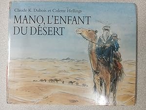 mano l enfant du desert