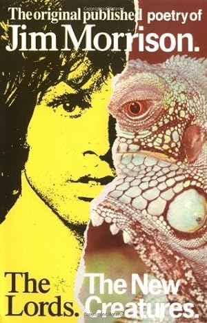 Seller image for The Lords and the New Creatures: The original published poetry of Jim Morrison for sale by WeBuyBooks