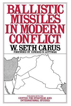 Imagen del vendedor de Ballistic Missiles in Modern Conflict a la venta por GreatBookPrices