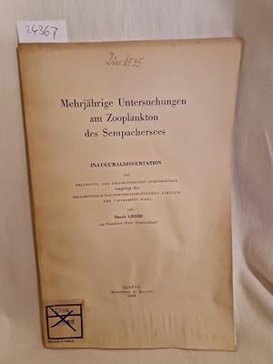 Mehrjährige Untersuchungen am Zooplankton des Sempachersees. (= Dissertation / Extrait de la Revu...