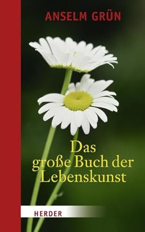 Das große Buch der Lebenskunst