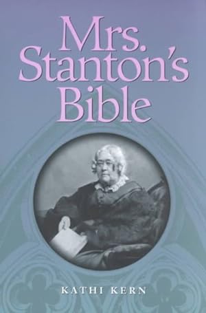Image du vendeur pour Mrs. Stanton's Bible mis en vente par GreatBookPrices