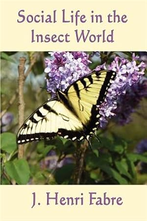 Imagen del vendedor de Social Life in the Insect World a la venta por GreatBookPrices