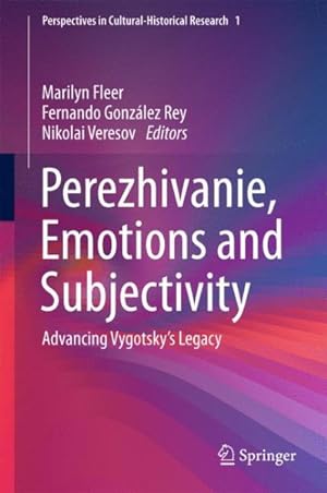 Immagine del venditore per Perezhivanie, Emotions and Subjectivity : Advancing Vygotsky?s Legacy venduto da GreatBookPrices