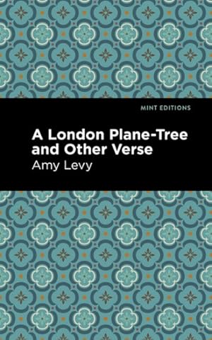 Imagen del vendedor de London Plane-tree and Other Verse a la venta por GreatBookPrices