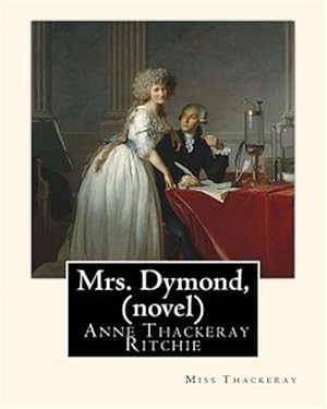 Imagen del vendedor de Mrs. Dymond a la venta por GreatBookPrices