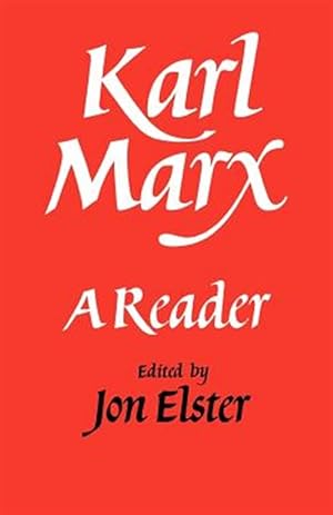 Imagen del vendedor de Karl Marx : A Reader a la venta por GreatBookPrices
