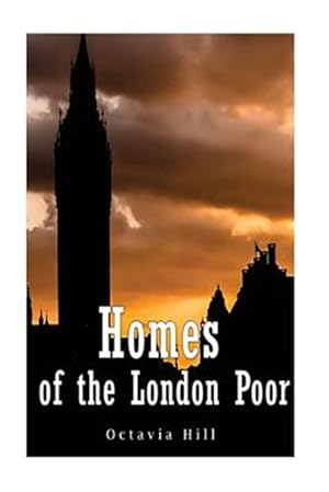 Bild des Verkufers fr Homes of the London Poor zum Verkauf von GreatBookPrices