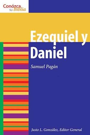 Seller image for Ezequiel y Daniel/ Ezekiel and Daniel -Language: spanish for sale by GreatBookPrices