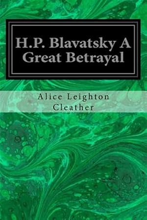 Seller image for H.p. Blavatsky a Great Betrayal for sale by GreatBookPrices