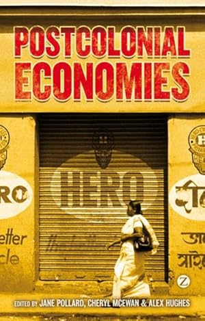 Imagen del vendedor de Postcolonial Economies a la venta por GreatBookPrices