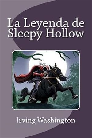 Image du vendeur pour La Leyenda de Sleepy Hollow/ The Legend of Sleepy Hollow -Language: spanish mis en vente par GreatBookPrices