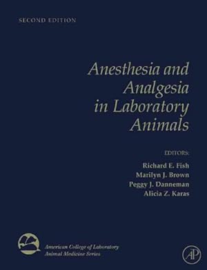 Immagine del venditore per Anesthesia and Analgesia in Laboratory Animals venduto da GreatBookPrices